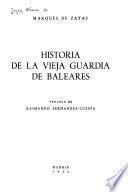 Historia de la Vieja Guardia de Baleares