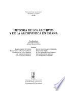 Historia de los archivos y de la archivística en España