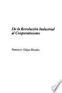 Historia de los movimientos sociales en España: De la Revolución Industrial al cooperativismo