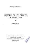Historia de los obispos de Pamplona: Siglo XVII