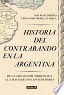 Historia del contrabando en la Argentina