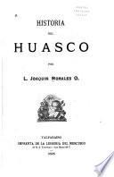 Historia del Huasco ...