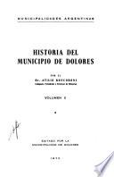 Historia del municipio de Dolores