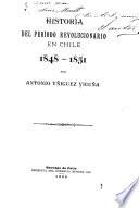 Historia del período revolucionario en Chile, 1848-1851