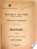 Historia del Peru ...: Periodo independiente