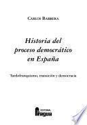 Historia del proceso democrático en España