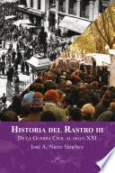 Historia del Rastro III