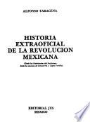 Historia extraoficial de la Revolución Mexicana