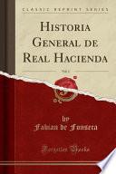 Libro Historia General de Real Hacienda, Vol. 1 (Classic Reprint)