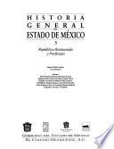 Historia general del Estado de México: República restaurada y Porfiriato