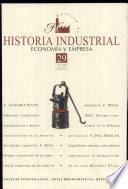 Historia Industrial Economia Y Empresa