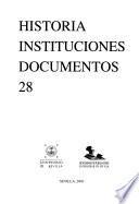 Historia, instituciones, documentos