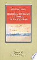 Libro Historia, lenguaje y teoría de la sociedad