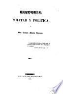 Historia militar y politica