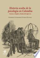 Libro Historia oculta de la psicología en Colombia