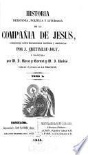 Historia religiosa, politica, y literaria de la Compania de Jesus ...