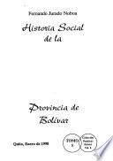 Historia social de la provincia de Bolívar
