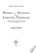 Historia y antología de la literatura venezolano