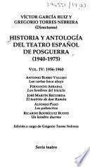 Historia y antología del teatro español de posguerra (1940-1975).