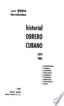 Historial obrero cubano, 1574-1965
