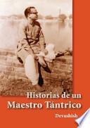 Libro Historias de Un Maestro Tantrico