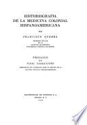 Historiografía de la medicina colonial hispanoamericana