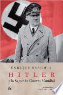 Libro Hitler y la Segunda Guerra Mundial