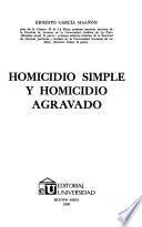 Homicidio simple y homicidio agravado