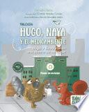 Libro Hugo y Naya visitan una planta de reciclaje