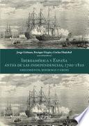 Libro Iberoamérica y España antes de las independencias, 1700-1820: