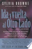 Libro Ida y vuelta al otro lado / The Other Side and Back