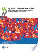 Igualdad de género en el Perú Hacia una mejor distribución del trabajo remunerado y no remunerado