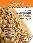IICA: La Evolucion de los Precios de Productos Agricolas y su Impacto en America Latina y el Caribe