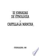 III Jornadas de Etnología de Castilla-La Mancha, Guadalajara, 1985