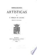Impresiones artísticas de D. Enrique de Leguina, barón de la Vega de Hoz