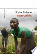 Libro Indestructibles