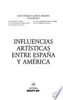 Influencias artísticas entre España y América