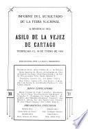 Informe completo de la feria nacional a beneficio del Asilo de la Vejez de Cartago, celebrada el 18 de enero de 1925
