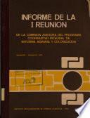 Informe de la I Reunión de la Comisión Asesora del Programa Cooperativo Regional de Reforma Agraria y Colonización, Asunción, Paraguay, 2-6 de agosto de 1976