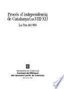 Informe sobre el proceso de independencia de Cataluña en torno al hito que representó el año 988