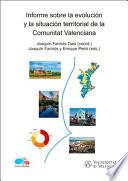 Informe sobre la evolución y la situación territorial de la Comunitat Valenciana