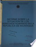 Informe sobre la situación de los derechos humanos en la República de Nicaragua