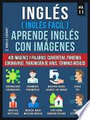 Libro Inglés (Inglés Facil) Aprende Inglés con Imágenes (Vol 11)