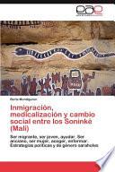 Inmigración, Medicalización Y Cambio Social Entre Los Soninké
