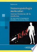 Inmunopatologia molecular/ Molecular Immunopathology