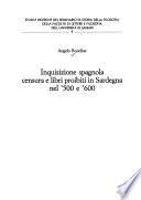 Inquisizione spagnola, censura e libri proibiti in Sardegna nel '500 e '600