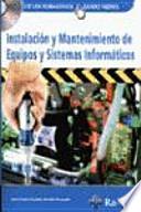 Libro Instalación y Mantenimiento de Equipos y Sistemas Informáticos.