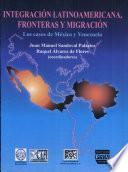 Integración latinoamericana, fronteras y migración