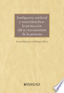 Libro Inteligencia artificial y neuroderechos: la protección del yo inconsciente de la persona