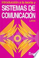 Introducción a la teoría y sistemas de comunicación